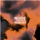 Adriatique - Nude Remixes